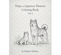 Dogs and Japanese Patterns Coloring Book Vol.3