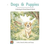 Dogs and Puppies Coloring & Word Search Book