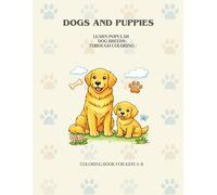 Dogs and Puppies: Learn Popular Dog Breads Through Coloring