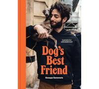 Dog's Best Friend: A portrait of an unbreakable bond