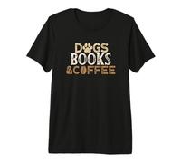 Dogs Books & Coffee Camiseta Premium