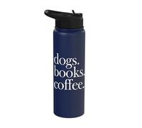 Dogs Books Coffee Canine Caffeine Reading Lover Typography Stainless Steel Insulated Water Bottle