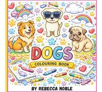 DOGS : CHILDRENS COLOURING BOOK