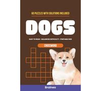 Dogs Crossword Puzzle Book: 60 Crosswords on Breeds, Commands, Care, Training & Canine Culture (Solutions Included)
