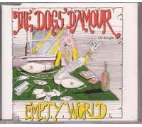 DOGS D'AMOUR - Empty World