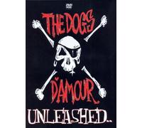 Dogs D'Amour - The Dogs D'Amour - Unleashed [Alemania] [DVD]