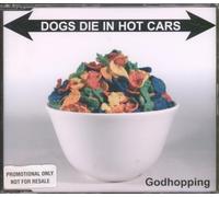 Dogs Die in Hot Cars - Godhopping