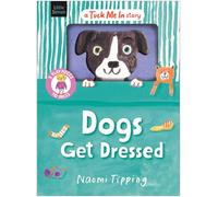 Dogs Get Dressed (Tuck Me In)