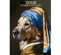 Dogs in Masterpieces: Portraits Inspired by Iconic Classics