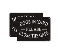 Dogs in Yard Please Close the Gate Sign, Yuntarda(2 Pack) 10x7inches Reflective Metal Signs 0.40 Aluminum Sign Pre-Drilled Holes For Easy Mounting for Fence Door or Gate