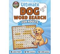 Dogs Large Print Word Search for Adults: Fun and Relaxing Word Search for Dog Lovers with Large Print, Easy-to-Read Layout and 1,500 Words to Find (Large Print Animal Word Search Series)