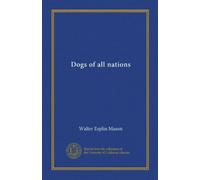 Dogs of all nations (Vol-1)