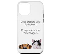 Dogs Prepare You For Babies - Cats Prepare You For Teenagers Carcasa para iPhone 12 Mini