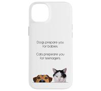 Dogs Prepare You For Babies - Cats Prepare You For Teenagers Carcasa para iPhone 14 Plus