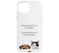 Dogs Prepare You For Babies - Cats Prepare You For Teenagers Carcasa para iPhone 15 Plus