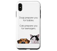 Dogs Prepare You For Babies - Cats Prepare You For Teenagers Carcasa para iPhone XS MAX