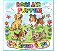 Dogs & Puppies Coloring Book for Kids Ages 3-8: Adorable Puppies, Cute Dogs, and Easy Coloring Pages for Toddlers and Young Kids | Big Simple Designs with Thick Lines for Boys & Girls