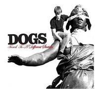 Dogs - Tuned to a Different Station [Vinilo]