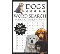 Dogs Word Search Puzzle Book: A Fun Collection of 55 Dog-Themed Word Search Puzzles (Autumn Ridge Farm Life Word Search Collection)