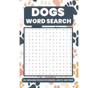 Dogs Word Search Puzzle Book: Dog Lover’s Puzzle Book: 50+ Brain-Boosting Word Searches for All Ages