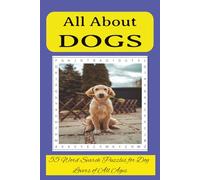Dogs Word Search Puzzle Book: Over 50 PAW-SOME, Easy To Read Puzzles Featuring Dog Breeds, Dog Behavior, Training, Toys, Treats and More. Perfect For ... 6x9 Inch Format | Great For Relaxing Times.
