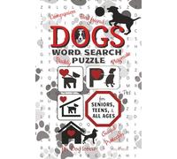 Dogs Word Search Puzzle Book: Word Searches with Easy-to-Read Print about dogs, dog lovers, and more | 6x9 inches, 110 pages | 50+ puzzles…Gift for Vacations, Holidays and free time