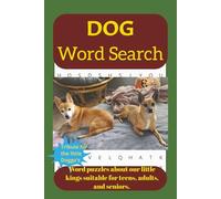 Dogs Word Search Puzzle Book: Word Searches with Easy-to-Read Print about Dogs, Pets, Puppies, and More - |6x9 inches, ... Gift for Vacation, Holiday, and free time