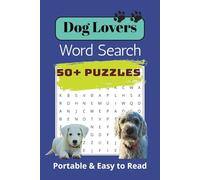 DOGS Word Search Puzzles for Teens and Adults: Word Searches with Easy to Read Print about Dogs, Dog Walking, Dog Training and More | 6x9 inches, 110 ... Gift For Vacations, Holidays and Free Time