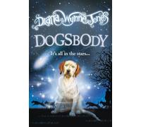 DOGSBODY: A Magical Fantasy Adventure for Reluctant Readers and Kids Aged 9 and Up