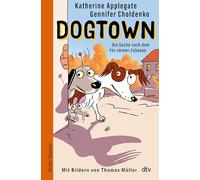 Dogtown: Die Suche nach dem Für-immer-Zuhause