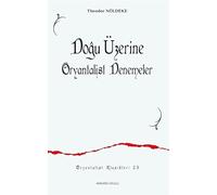 Doğu Üzerine Oryantalist Denemeler