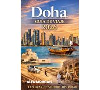 DOHA Guía de viajes 2026
