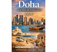 DOHA Guida di viaggio 2026