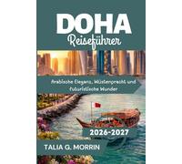 Doha Reiseführer 2026-2027