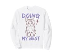 Doing My Best Cute Cat Funny Relatable Sudadera