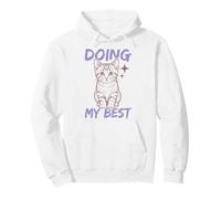 Doing My Best Cute Cat Funny Relatable Sudadera con Capucha