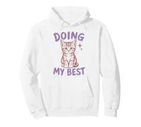 Doing My Best Cute Cat Funny Relatable Sudadera con Capucha