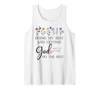 Doing My Best & Letting God Do The Rest Quote God Has a Plan Camiseta sin Mangas