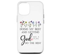 Doing My Best & Letting God Do The Rest Quote God Has a Plan Carcasa para iPhone 12/12 Pro