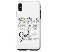 Doing My Best & Letting God Do The Rest Quote God Has a Plan Carcasa para iPhone XS MAX
