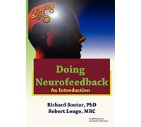 Doing Neurofeedback: An Introduction