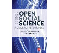 Doing Open Social Science: A Guide for Researchers