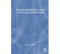 Doing Research from Your Desk: A Student Guide to Qualitative Methods