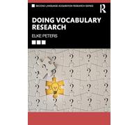 Doing Vocabulary Research (Second Language Acquisition Research)