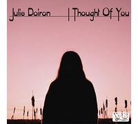Doiron,Julie - I Thought Of You