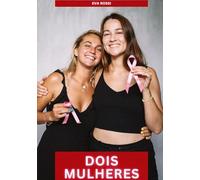 Dois Mulheres: Contos de Sexo Explícito para Adultos: 363