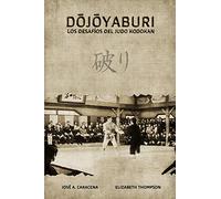 Dojoyaburi, los desafíos del Judo Kodokan