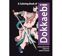 Dokkaebi-themed Coloring Book: a Korean ghost in the image of an animal or a person