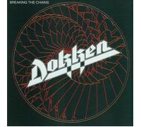 Dokken - Breaking The Chains