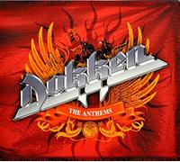 Dokken - The anthems